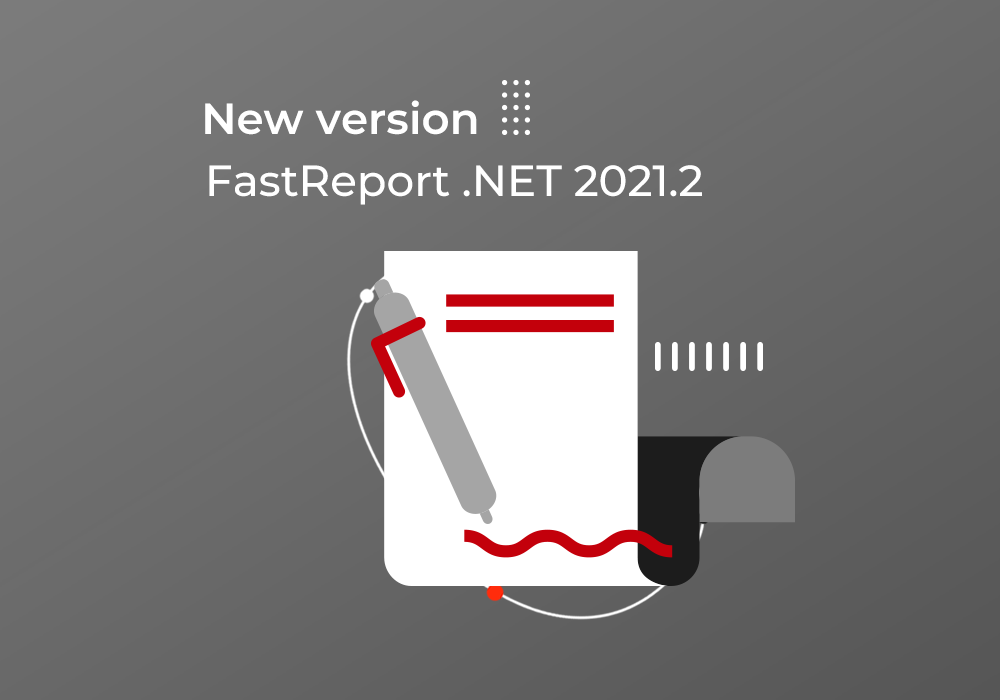 Version 2022.2  FastReport .NET